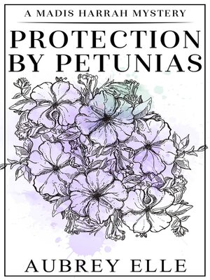 cover image of Protection by Petunias